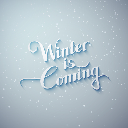 Winter Is Coming. Seasonal Vector Illustration With Lettering And Snowのイラスト素材