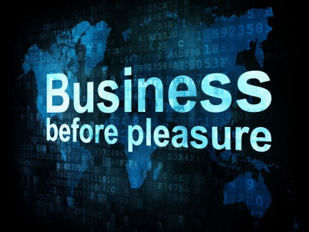 Job, work concept: pixelated words Business before pleasure on digital screen, 3d renderの写真素材