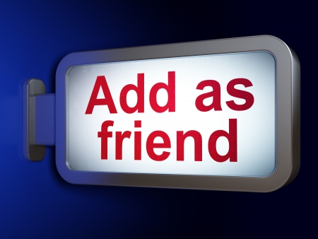Social media concept  Add as Friend on advertising billboard background, 3d renderの写真素材