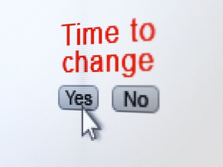 Timeline concept  buttons yes and no with pixelated word Time to Change and Arrow cursor on digital computer screen, selected focus 3d renderの写真素材
