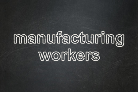 Industry concept: text Manufacturing Workers on Black chalkboard background