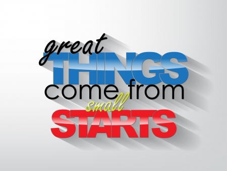 Great things come from small starts. Typography background. Motivational poster.のイラスト素材