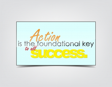 Action is the foundational key to all success. Motivational background. Typography poster.のイラスト素材