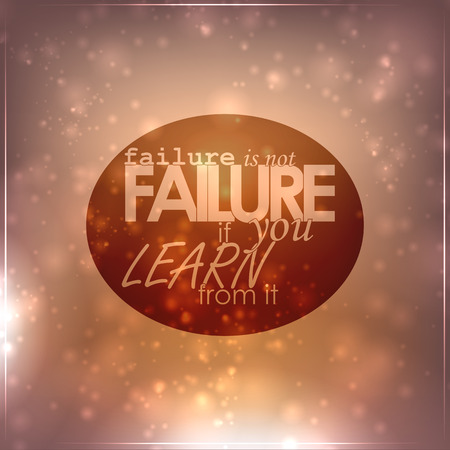Failure is not failure if you learn from it. Motivational backgroundのイラスト素材
