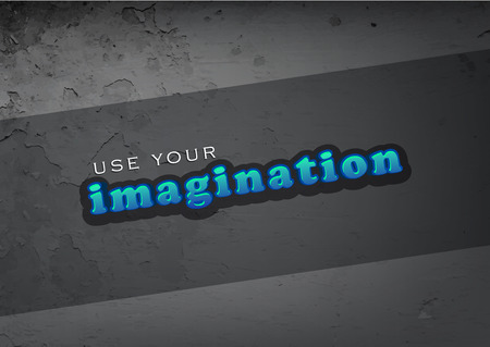 Use your imagination. Motivational poster. Grungy backgroundのイラスト素材
