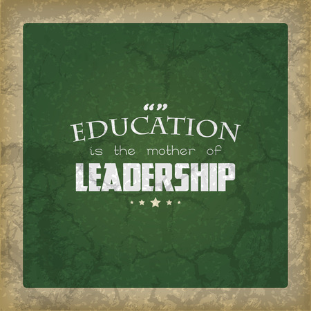 Education is the mother of leadership. のイラスト素材