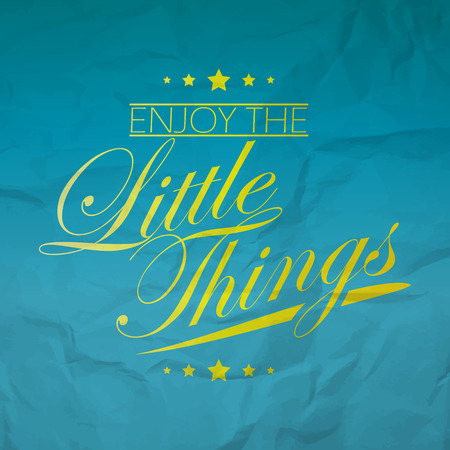 Enjoy the little things. Motivational backgroundのイラスト素材