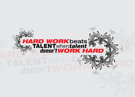 Hard work beats talent when talent doesn't work hard. Motivational posterのイラスト素材