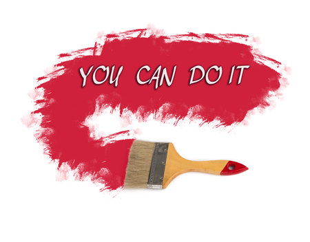 Motivational sign You can do it . Inspiration text with a brushの写真素材