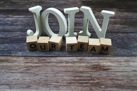 Join Our Team Word alphabet letters on wooden background