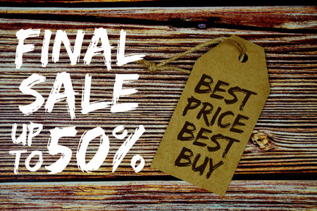 Final Sale up to 50% Best Price Best Buy with price tag on wooden backgroundの写真素材