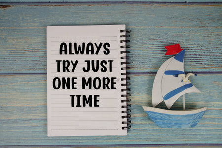 Always try just one more time Motivational And Inspirational Quotes