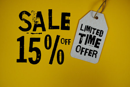 Sale 15% Off and Limited Time offer with Price Tag on yellow background