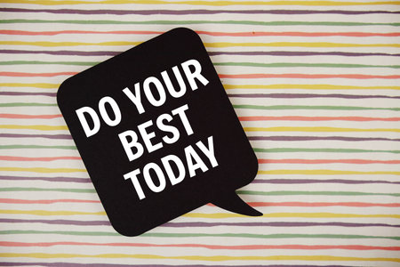 Do Your Best Today text with speech bubble top view on colorful stripes backgroundの写真素材