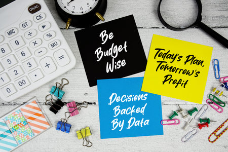 Be Budget Wise, Todayâ€™s Plan, Tomorrowâ€™s Profit, Decisions Backed By Data text written...