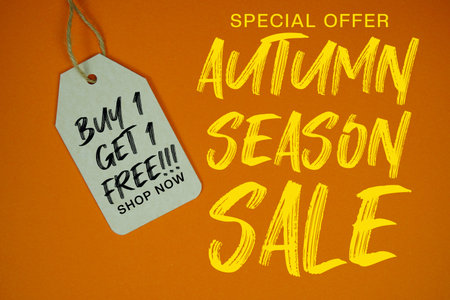 Autumn Sale Special offer with Price tag Buy 1 Get 1 Free!!! Shop Now