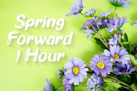 Spring Forward 1 Hour Daylight Savings Time message with bunch of flowers on green background