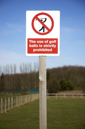 A sign saying no to Golf Ballsの写真素材
