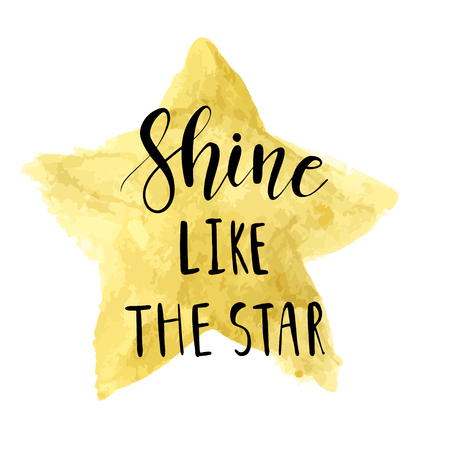 Shine like the star. Vector unique hand drawn poster with lettering phrase on gold star background. Cute baby clothes and textile design. Vector kids illustration.のイラスト素材