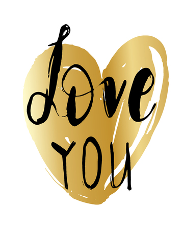 Love you greeting card. Phrase for Happy Valentine s day. Lettering illustration. Modern brush calligraphy text and golden heart isolated on white background.のイラスト素材
