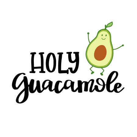 Cute avocado character with hand lettered phrase holy guacamole.のイラスト素材