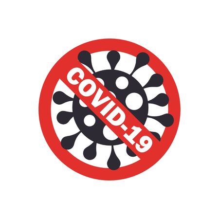 2019-nCoV Novel Coronavirus Bacteria on white background. Corona virus Icon with Red Prohibit Sign. Stop Covid-19 Concepts. Isolated Vector Symbolのイラスト素材