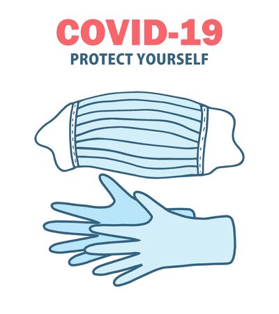 Protect yourself from coronavirus. Sticker for social media content. Vector hand drawn illustration design Covid-19. Medical mask, gloves and calligraphy phrase on white backgroundのイラスト素材