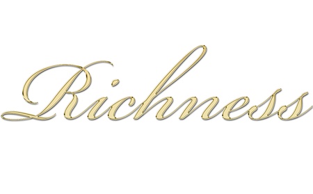 richness written in gold letters