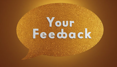 Your Feedback Speech Bubble with Gold Glitter. Vector Illustration.の素材