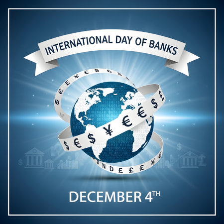 A globe is embraced by a ribbon displaying 'International Day of Banks' and 'Financial Services' for December 4th.の素材