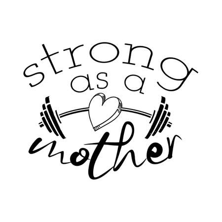 Mothers Day Strong as a Mother Typography letter Crafts or Tshirt Design Vector Templateのイラスト素材