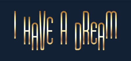 Calligraphy style hand lettering design for inspirational quotes I have a dream. design for banner, poster, tshirt, card.のイラスト素材