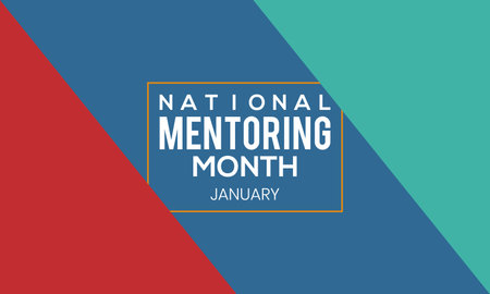 National Mentoring Month - Creative Vector design for banner, poster, tshirt, card.のイラスト素材