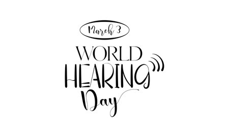 World Hearing Day. Brush calligraphy style vector template design for banner, card, poster, background.のイラスト素材