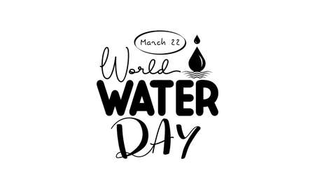 World Water Day. Water life brush calligraphy concept vector template for banner, card, poster, background.のイラスト素材
