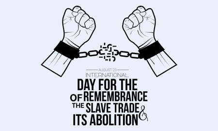 International Day for the Remembrance of the Slave Trade and its Abolition calligraphic banner design on isolated background.のイラスト素材