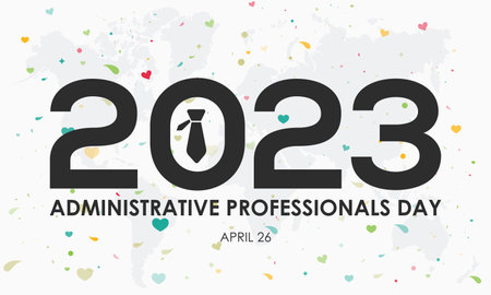 2023 Administrative Professionals Day. secretaries, administrative, executive, personal assistants...