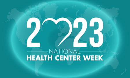 2023 Concept National Health Center Week vector design illustration. Health care concept for life,...