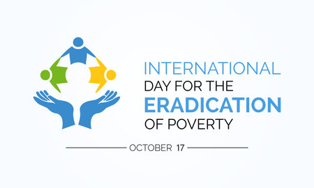 International Day for the Eradication of Poverty Advocates for Social Justice, Economic Empowerment, and Equal Opportunities. Global Poverty Vector Illustration Template.のイラスト素材