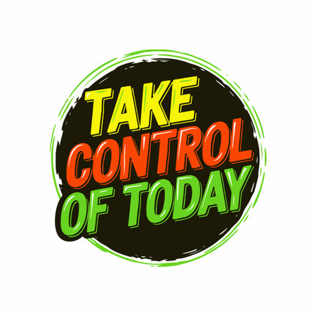 Embrace a positive mindset and seize the day with this motivational t-shirt featuring the empowering phrase 'Take Control Of Today'. A bold and vibrant design to inspire action and personal growth.のイラスト素材