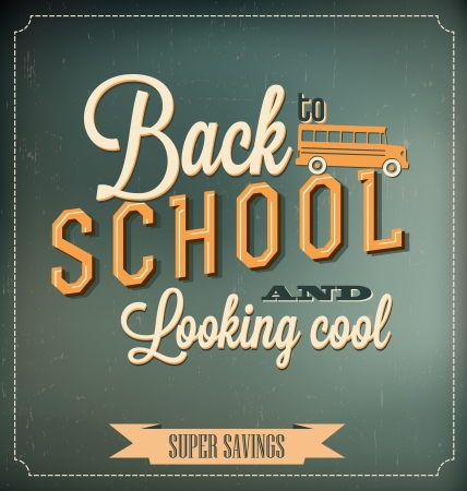 Back to School Typographic Elements - Vintage Style Back to School and Looking Cool Design Layout In Vector Formatのイラスト素材