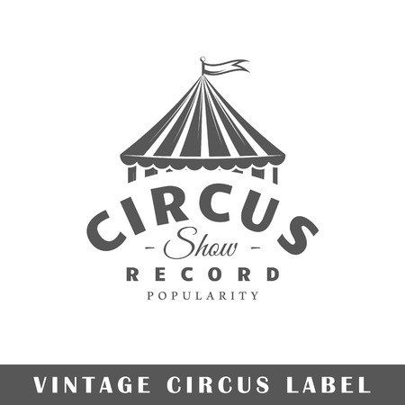 Circus label isolated on white background. Design element. Template for logo, signage, branding design. Vector illustrationのイラスト素材