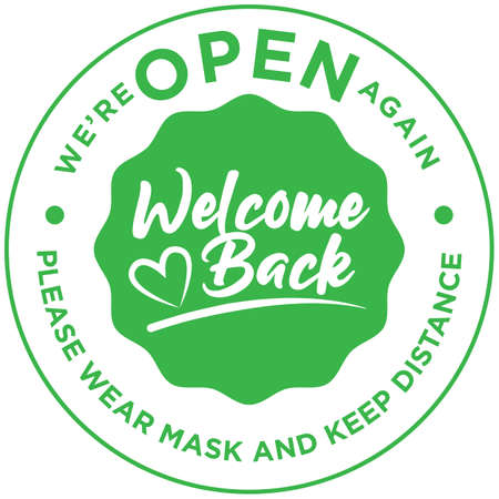Welcome back! We are open again. Keep social distance and use a face mask. Vector open sign for the doorのイラスト素材