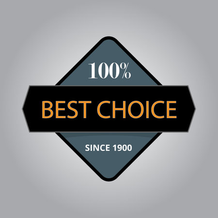 Best Choice Since 1900 Badges, Sticker, Tag.のイラスト素材