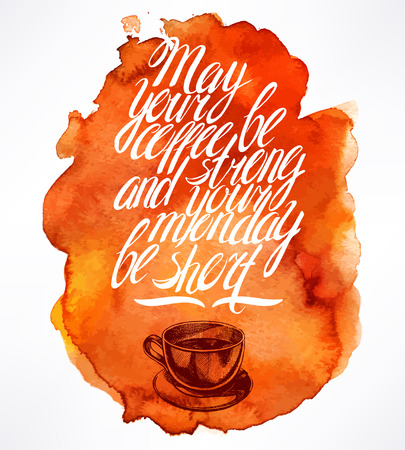 hand-drawn quote and morning coffee cup on watercolor backgroundのイラスト素材