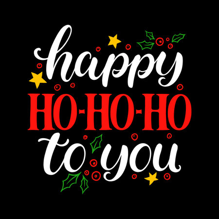 Christmas greetings calligraphy. Vector illustration. Happy ho-ho-ho to youのイラスト素材
