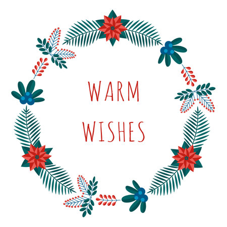 Christmas Warm Wishes greeting card with winter plants frame in the modern flat style. Stock vector illustrations with botanical symbols of holiday - pine, cone, branch, berry in red, green colors.のイラスト素材