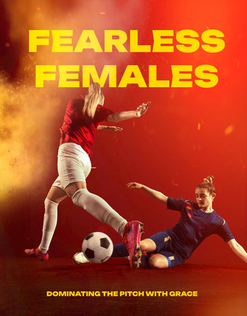 Motivational quotation, Two girls, football players in motion with ball over red background. Posterの写真素材