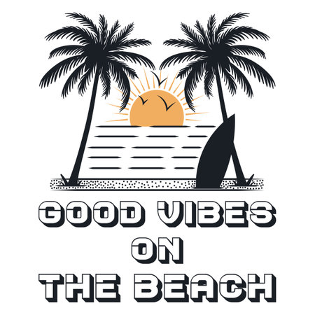 Good vibes on the beach.  Editable, resizable, EPS 10, vector illustration.のイラスト素材