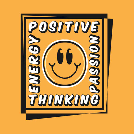 Smile face emoji with positive thinking, passion, energy phrase. Positive quotes, typography design vector.のイラスト素材